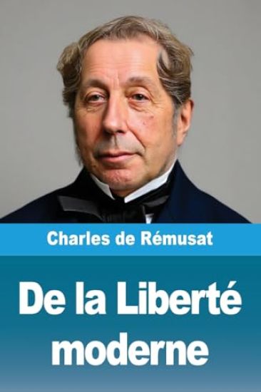 De la Liberté moderne