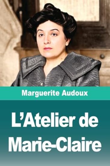 L'Atelier de Marie-Claire