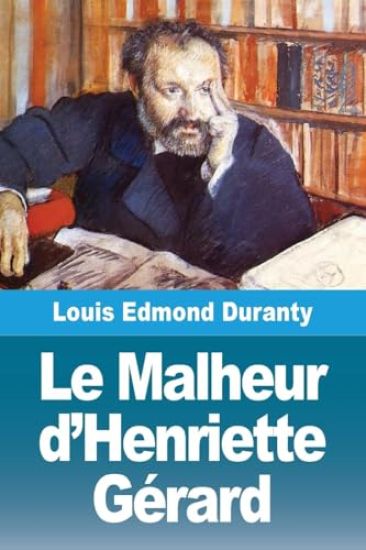 Le Malheur d'Henriette Gérard