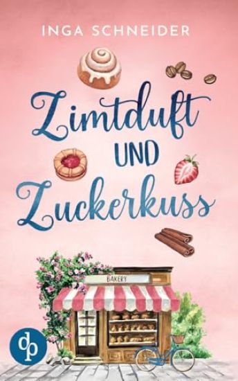 Zimtduft und Zuckerkuss Ein Wholesome Liebesroman mit Happy End