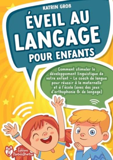 Éveil au langage pour enfants