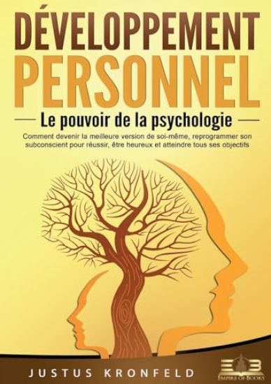 Développement personnel - Le pouvoir de la psychologie