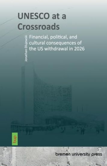 UNESCO at a Crossroads