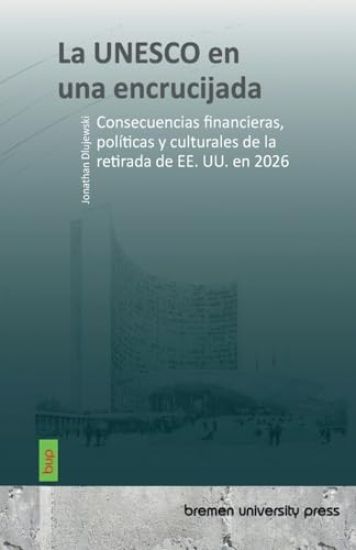 La UNESCO en una encrucijada