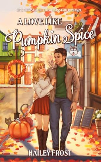 A Love Like Pumpkin Spice