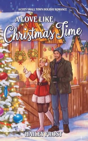 A Love Like Christmas Time