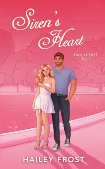 Siren's Heart - Love at First Sight: A Low-Angst, Fluffy & Spicy Pop Star Romance