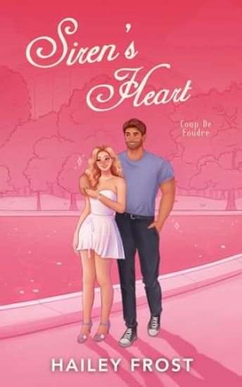 Siren's Heart - Coup de foudre