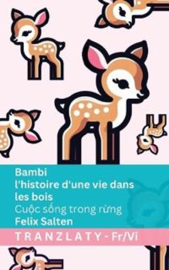 Bambi - l'histoire d'une vie dans les bois / Cu?c s?ng trong r?ng