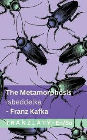 The Metamorphosis / Isbeddelka