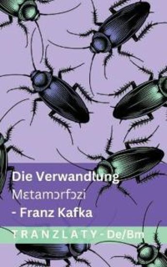 Die Verwandlung / M?tam?rf?zi