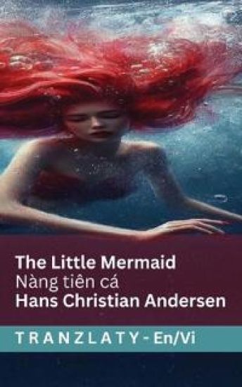 The Little Mermaid / Nàng tiên cá