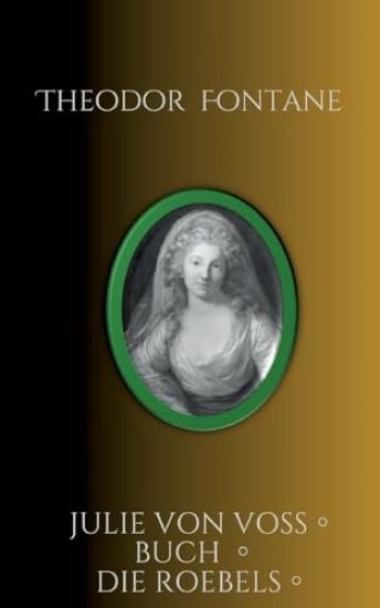 Julie von Voß Buch Die Roebels