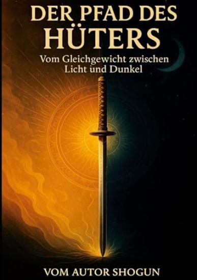 Der Pfad des Hüters