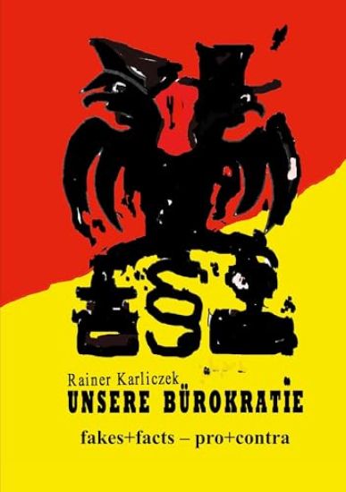 Unsere Bürokratie