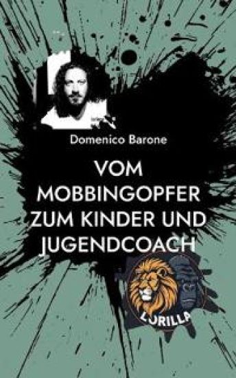 Vom Mobbingopfer zum Kinder und Jugendcoach