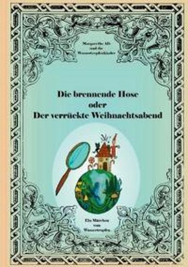 Die brennende Hose