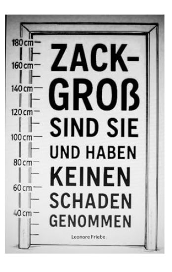 ZACK- groß sind sie