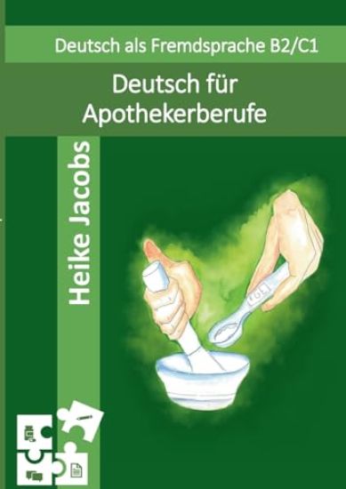 Deutsch für Apothekerberufe