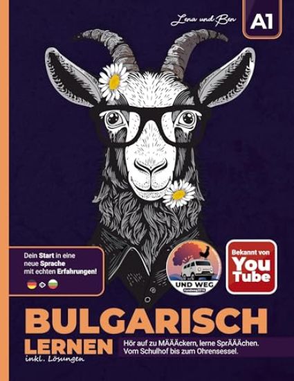 Bulgarisch lernen A1 / Hör auf zu MÄÄÄckern, lerne SprÄÄÄchen!