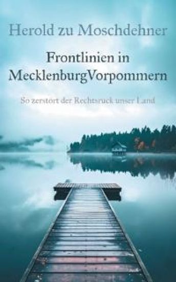 Frontlinien in MecklenburgVorpommern