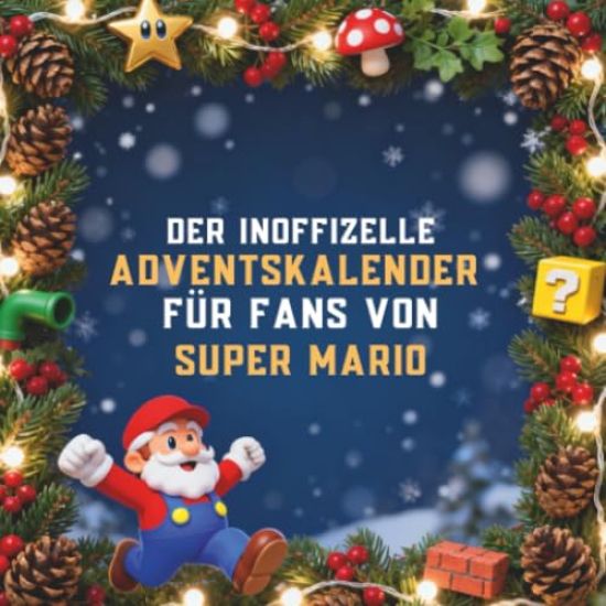 Der inoffizielle Adventskalender für Fans von Super Mario