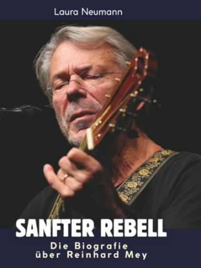 Die Biografie über Reinhard Mey