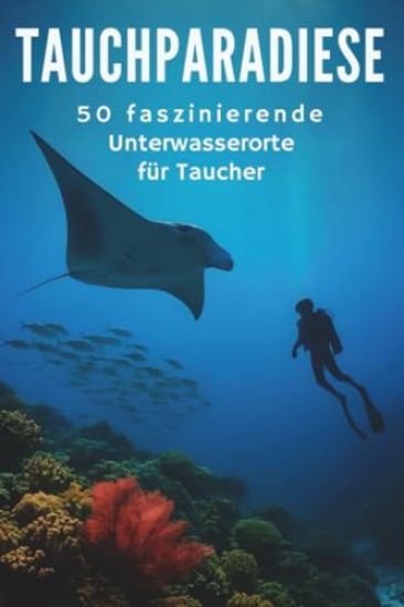 Tauchparadiese