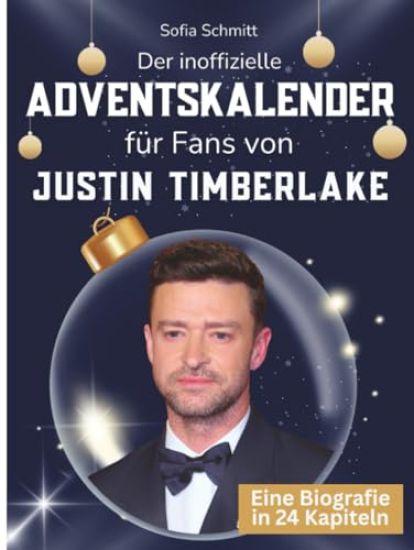 Der inoffizielle Adventskalender für Fans von Justin Timberlake