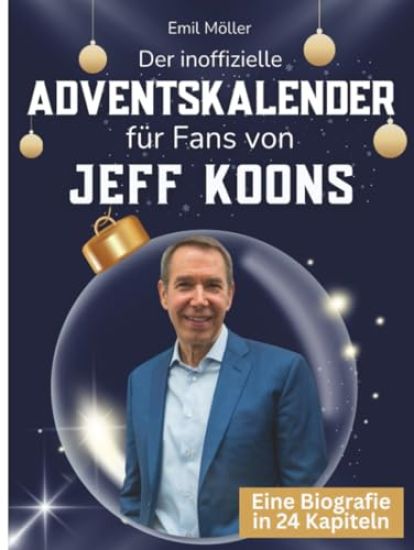 Der inoffizielle Adventskalender für Fans von Jeff Koons
