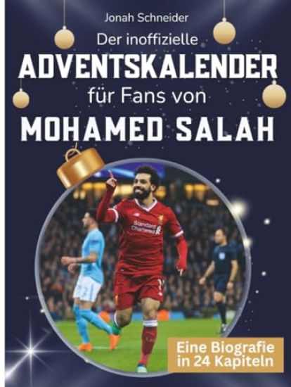 Der inoffizielle Adventskalender für Fans von Mohamed Salah