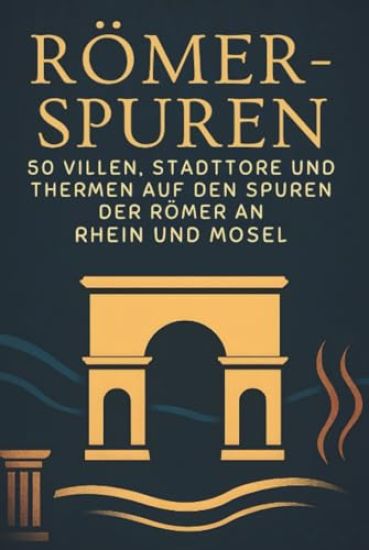 Römer-Spuren