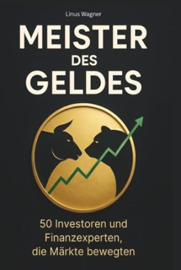 Meister des Geldes