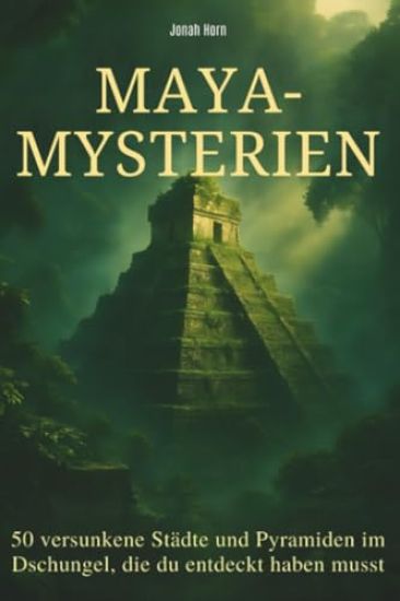 Maya-Mysterien