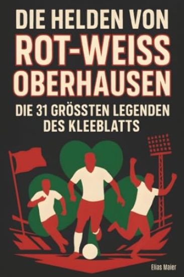 Die Helden von Rot-Weiß Oberhausen