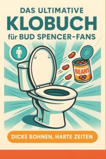 Das ultimative Klobuch für Bud Spencer-Fans