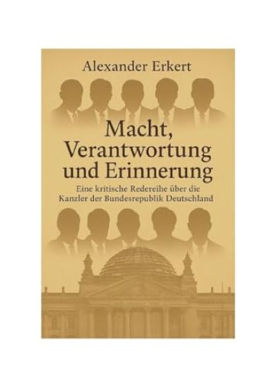 Macht, Verantwortung und Erinnerung