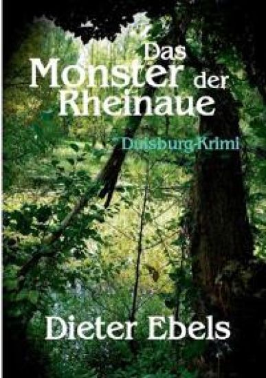 Das Monster der Rheinaue: Duidburg-Krimi
