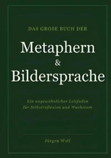 Das große Buch der Metaphern und Bildersprache