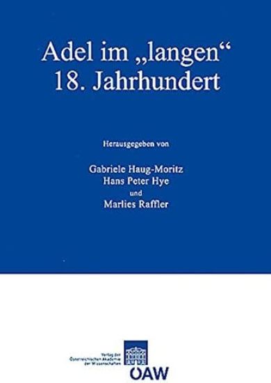 Adel Im 'langen' 18. Jahrhundert