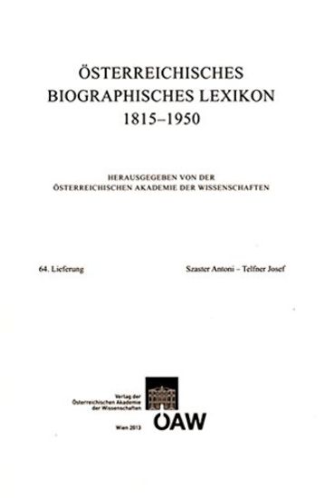 Osterreichisches Biographisches Lexikon Lieferung 64 Szaster Antoni - Telfner Josef