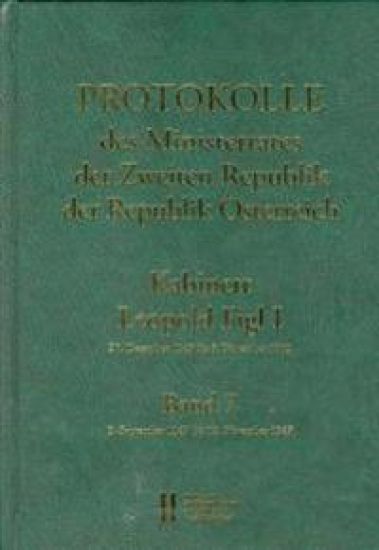 Protokolle Des Ministerrates Der Zweiten Republik, Kabinett Leopold Figl I: Band 7: 9. September 1947 Bis 18. November 1947