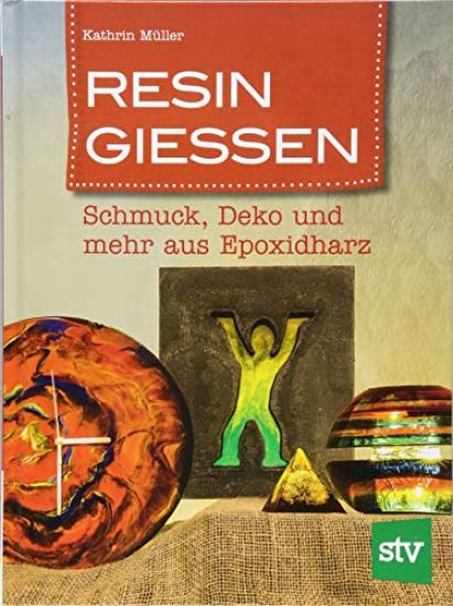 Resin gießen