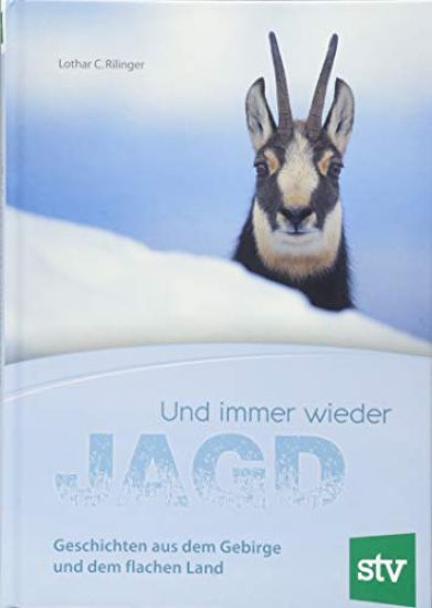 Und immer wieder Jagd