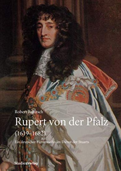 Rupert von der Pfalz (1619-1682)