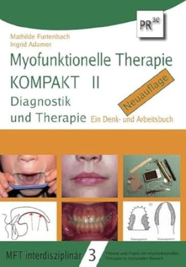 Myofunktionelle Therapie KOMPAKT II