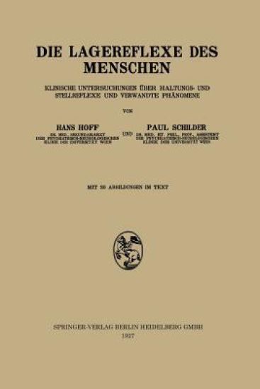 Die Lagereflexe des Menschen