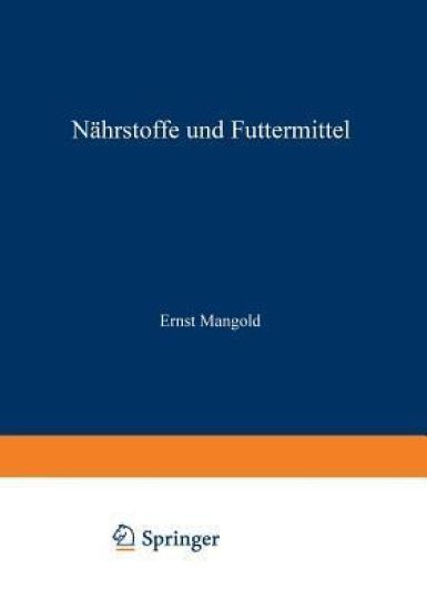 Handbuch der Ernährung und des Stoffwechsels der Landwirtschaftlichen Nutztiere