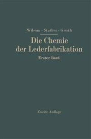 Die Chemie der Lederfabrikation