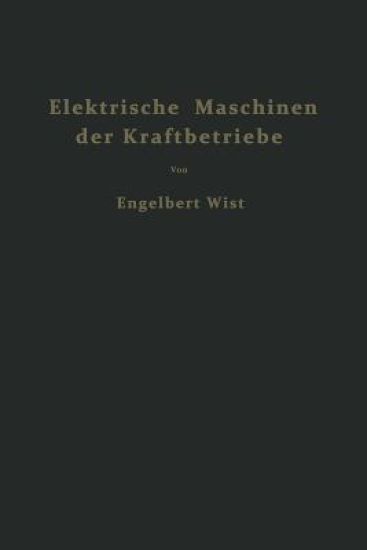 Elektrische Maschinen der Kraftbetriebe